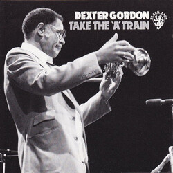 Dexter Gordon Take The 'A' Train