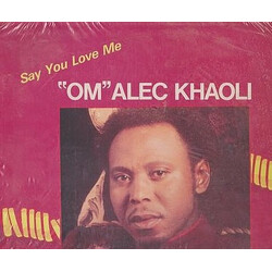 Alec Khaoli Say You Love Me