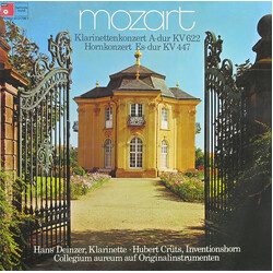 Wolfgang Amadeus Mozart / Hans Deinzer / Hubert Crüts / Collegium Aureum Klarinettenkonzert A-dur KV 622 / Hornkonzert Es-dur KV 447