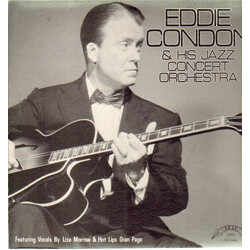 Eddie Condon Eddie Condon & His Jazz Concert Orchestra