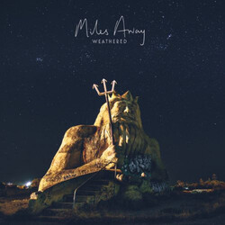 Miles Away Weathered