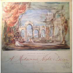 Felix Mendelssohn-Bartholdy A Midsummer Night's Dream
