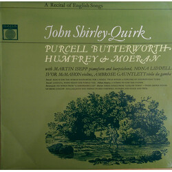 John Shirley-Quirk / Henry Purcell / George Butterworth / Pelham Humfrey / Ernest John Moeran / Martin Isepp / Nona Liddell / Ivor McMahon / Ambrose G