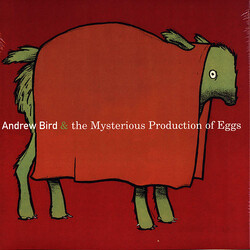 Andrew Bird The Mysterious Production Of Eggs