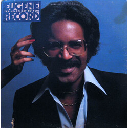 Eugene Record Trying To Get To You