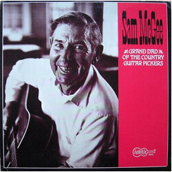 Sam McGee Grand Dad Of The Country Guitar Pickers
