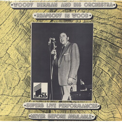 Woody Herman And His Orchestra Rhapsody In Wood