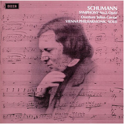 Robert Schumann / Wiener Philharmoniker / Georg Solti Symphony No.2, Op.61 / Overture 'Julius Caesar'