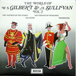 Gilbert & Sullivan The World Of W. S. Gilbert & A. Sullivan Vol. 2