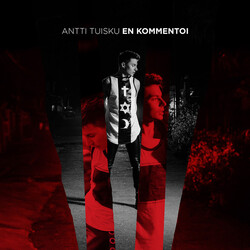 Antti Tuisku En Kommentoi