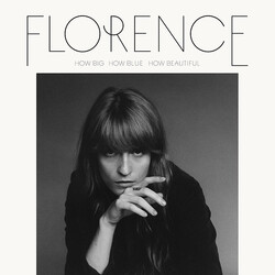 Florence And The Machine How Big, How Blue, How Beautiful