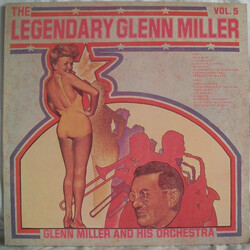 Glenn Miller And His Orchestra The Legendary Glenn Miller Vol.5