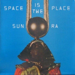 Sun Ra Space Is The Place