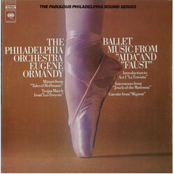 The Philadelphia Orchestra / Eugene Ormandy Ballet Music From "Aida" And "Faust"