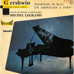 George Gershwin / Orchestre Symphonique Direction Michel Legrand / Michel Legrand Rhapsody In Blue / Un Americain A Paris