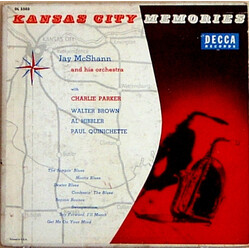 Jay McShann And His Orchestra / Charlie Parker / Walter Brown / Al Hibbler / Paul Quinichette Kansas City Memories