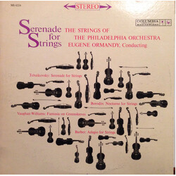 Eugene Ormandy / The Strings Of The Philadelphia Orchestra Serenade For Strings