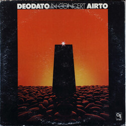 Eumir Deodato / Airto Moreira In Concert