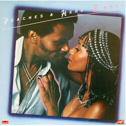 Peaches & Herb 2 Hot!