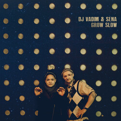 DJ Vadim / Sena Grow Slow