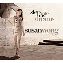 Susan Wong Step Into My Dreams