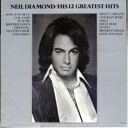 Neil Diamond His 12 Greatest Hits