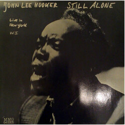 John Lee Hooker Still Alone Live In New York Vol. II