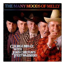 George Melly / John Chilton's Feetwarmers The Many Moods Of Melly