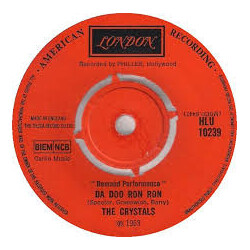 The Crystals He's A Rebel / Da Doo Ron Ron
