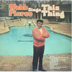 Webb Pierce Sings This Thing