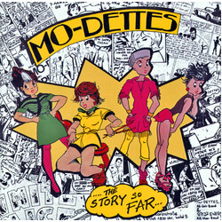 Mo-Dettes The Story So Far