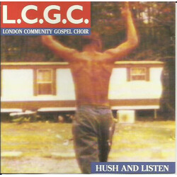 London Community Gospel Choir Hush And Listen