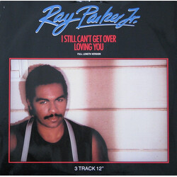 Ray Parker Jr. I Still Can't Get Over Loving You