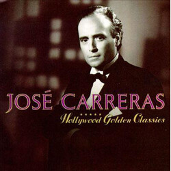 José Carreras Hollywood Golden Classics