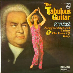 Siegfried Schwab Fabulous Guitar (From Bach To Almeida With Voice And Orchestra)