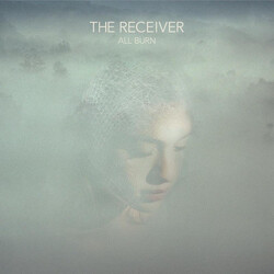 The Receiver All Burn