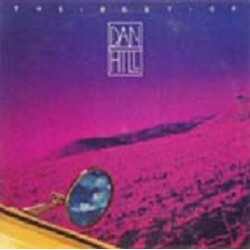 Dan Hill The Best Of Dan Hill