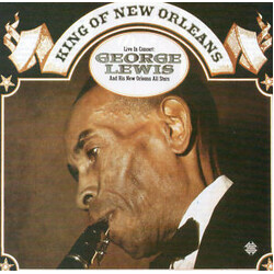 George Lewis And His New Orleans All Stars King Of New Orleans