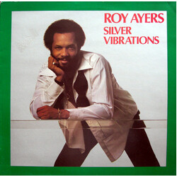Roy Ayers Silver Vibrations