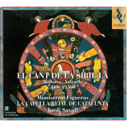 Montserrat Figueras / La Capella Reial De Catalunya / Jordi Savall El Cant De La Sibil·la (Mallorca • València 1400-1560) Vinyl LP