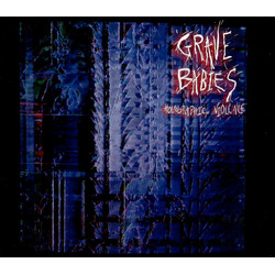 Grave Babies Holographic Violence
