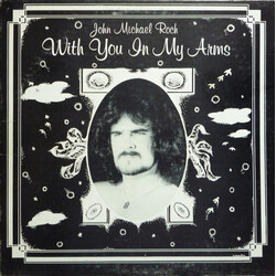 John Michael Roch With You In My Arms