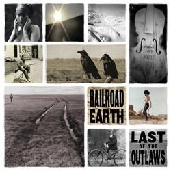 Railroad Earth Last Of The Outlaws