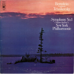 Leonard Bernstein / Pyotr Ilyich Tchaikovsky / The New York Philharmonic Orchestra Symphony No. 1 ("Winter Daydreams")
