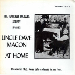 Uncle Dave Macon At Home: His Last Recordings, 1950