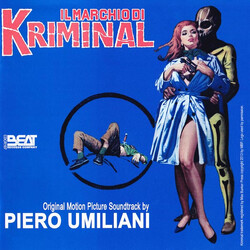 Piero Umiliani Il Marchio Di Kriminal (Original Motion Picture Soundtrack)