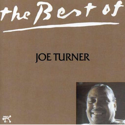 Big Joe Turner The Best Of Joe Turner