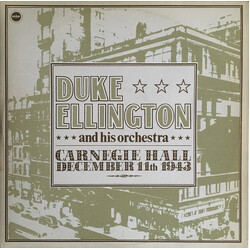 Duke Ellington And His Orchestra Carnegie Hall December 11th 1943