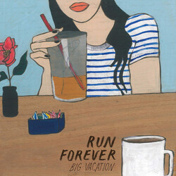 Run, Forever Big Vacation
