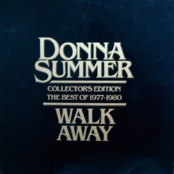 Donna Summer Walk Away Collector's Edition (The Best Of 1977-1980)